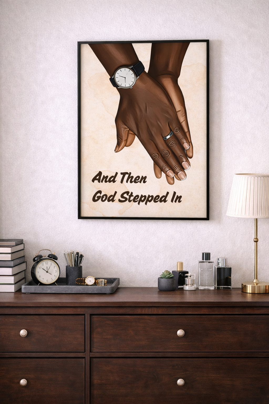 And Then God Stepped In | Faith Wall Art Print